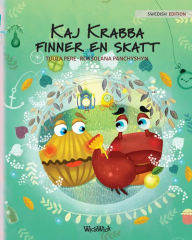 Title: Kaj Krabba finner en skatt: Swedish Edition of Colin the Crab Finds a Treasure, Author: Tuula Pere