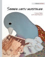 Sininen lintu muistelee: Finnish Edition of 