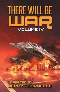 Title: There Will Be War Volume IV, Author: Jerry Pournelle