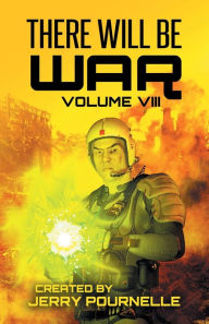 Title: There Will Be War Volume VIII, Author: Jerry Pournelle