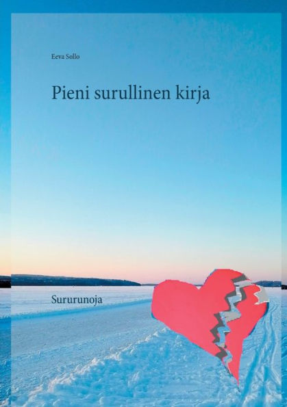 Pieni surullinen kirja: Sururunoja