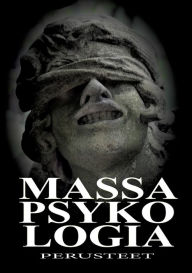 Title: Massapsykologia - perusteet, Author: Hïn Joka Uneksii