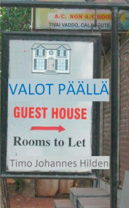 Title: Valot päällä, Author: Timo Johannes Hilden