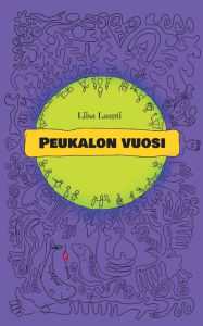 Title: Peukalon vuosi, Author: Liisa Laanti