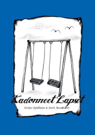 Title: Kadonneet Lapset, Author: Roope Nykänen