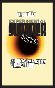 Title: Experimental SUMMER Hits: Kadulle satoi rakeita, Author: Juha Rautio