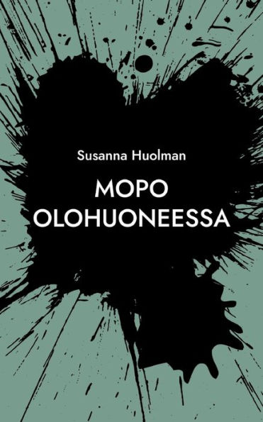 Mopo olohuoneessa: Vakiomanki, hyi saatana