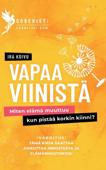 Barnes and Noble Vapaa viinistä: miten elämä muuttuu, kun pistää korkin  kiinni | The Summit