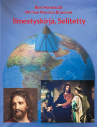 Title: Ilmestyskirja, Selitetty, Author: Bert Hovestadt