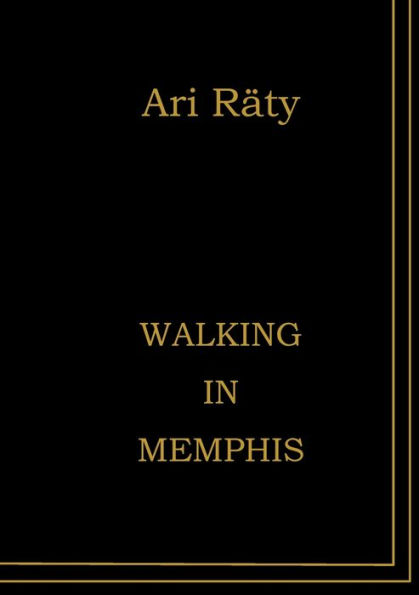 Walking in Memphis