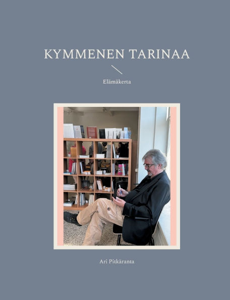 Kymmenen tarinaa: Elï¿½mï¿½kerta