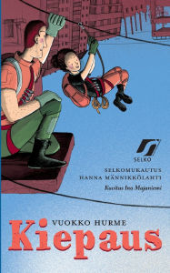 Title: Kiepaus: selkokirja, Author: Hanna Mïnnikkïlahti