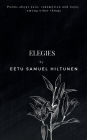 Elegies: Poems about pain, redemption and hope, among other things