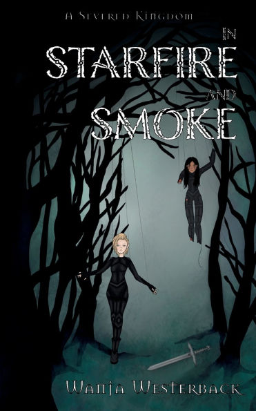 In Starfire and Smoke