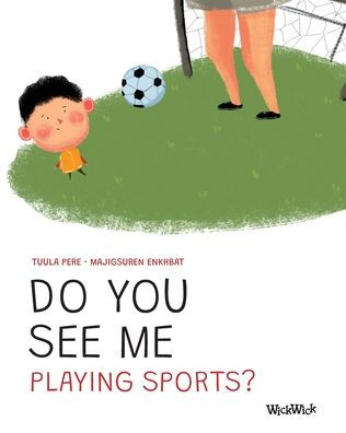 Do You See Me Playing Sports?