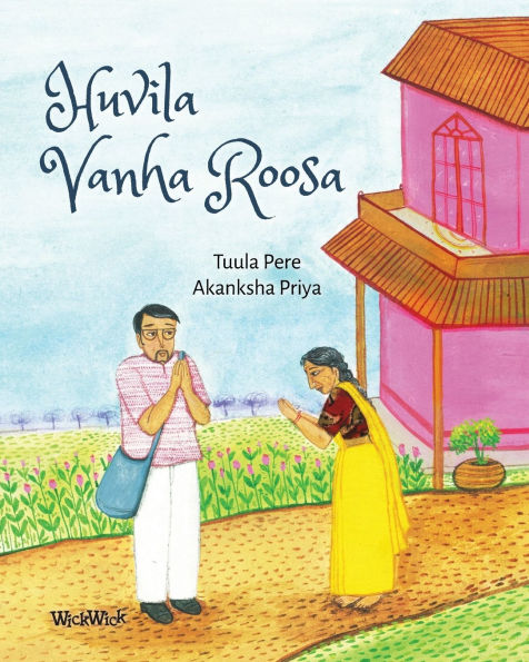 Huvila Vanha Roosa: The Finnish Edition of "The Old Rose Villa"