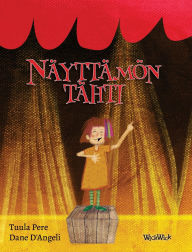 Title: Nï¿½yttï¿½mï¿½n tï¿½hti: Finnish Edition of The Leading Role, Author: Tuula Pere