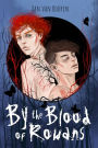 By the Blood of Rowans