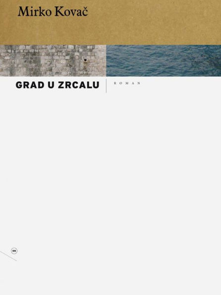 Grad u zrcalu