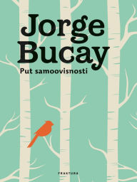Title: Put samoovisnosti, Author: Jorge Bucay