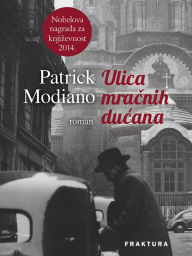Title: Ulica mracnih ducana, Author: Patrick Modiano