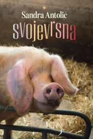 Title: Svojevrsna: Romancek, Author: Sandra Antolic