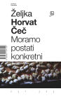 Moramo postati konkretni