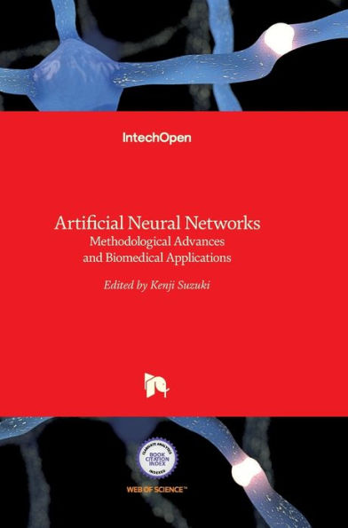 Artificial Neural Networks: Methodological Advances and Biomedical Applications