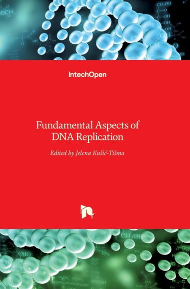 Fundamental Aspects of DNA Replication