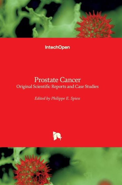 Prostate Cancer: Original Scientific Reports and Case Studies