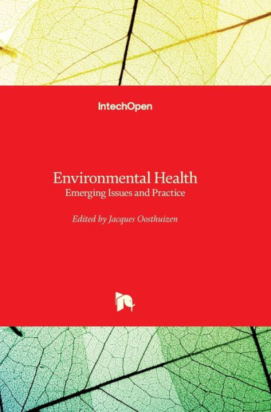 Environmental Health: Emerging Issues and Practice
