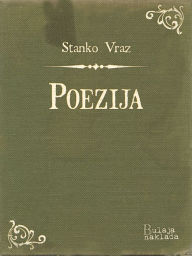 Title: Poezija, Author: Stanko Vraz