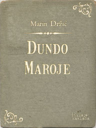 Title: Dundo Maroje, Author: Mixthoven