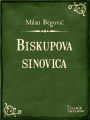 Biskupova sinovica: Vesela igra u jednom činu