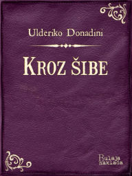 Title: Kroz, Author: Ulderiko Donadini