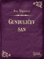 Gundulicev san: Pjesnicko videnje