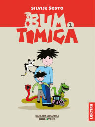 Title: Bum Tomica 1, Author: Silvija Šesto