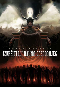 Title: Izvršitelji nauma Gospodnjeg, Author: Zoran Krušvar