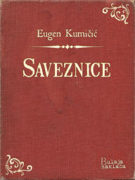 Title: Saveznice, Author: Eugen Kumi
