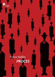 Title: Proces, Author: Franz Kafka