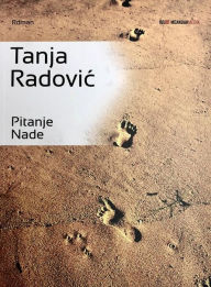 Title: Pitanje Nade, Author: Tanja Radovic