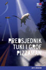 Predsjednik Tuki i grof Pizzaman (Saxofonija)