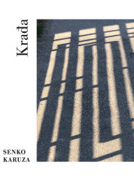 Title: Krada, Author: Senko Karuza