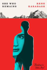 Title: She Who Remains, Author: Rene Karabash