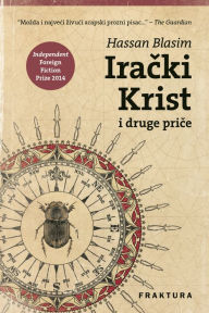 Title: Iracki Krist, Author: Hassan Blasim
