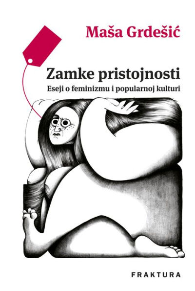 Zamke pristojnosti: Eseji o feminizmu i popularnoj kulturi
