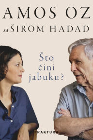 Title: Sto cini jabuku?, Author: Amos Oz