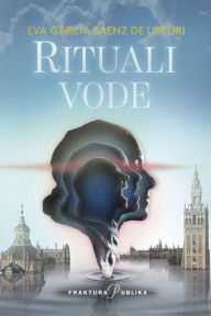 Title: Rituali vode, Author: Eva García Sáenz de Urturi