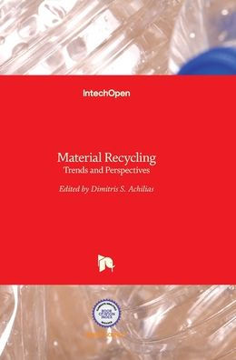Material Recycling: Trends and Perspectives