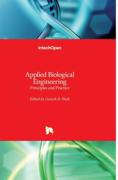 Applied Biological Engineering: Principles and Practice